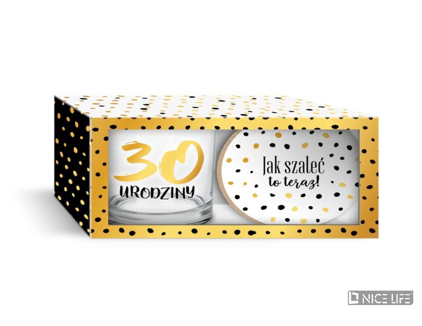 ZŁOTE KROPKI - Szklanka 270ml z podkładką - 30/ Jak szaleć to teraz!